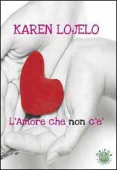 Recensione Libro L’amore che non c’è