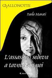 Recensione libro L’assassino sedeva a tavola con noi