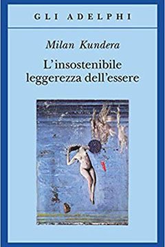 L'insostenibile leggerezza dell'essere