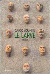 Le larve di Morandini