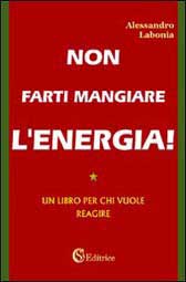 Non farti mangiare l'energia