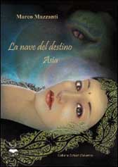 Recensione libro “La nave del destino – Asia”