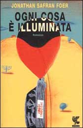 Recensione Libro “Ogni cosa è illuminata” Recensione Libro “Ogni cosa è illuminata”