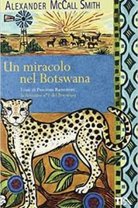 Un miracolo nel Botswana