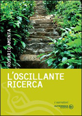 Recensione Libro “L’oscillante ricerca”