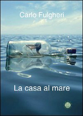 Recensione Libro “La casa al mare”