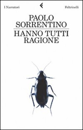 Trama Romanzo “Hanno tutti ragione” di Paolo Sorrentino