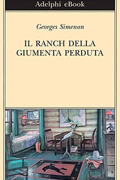 Il ranch della giumenta perduta