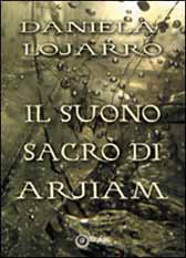 Recensione libro “Il Suono Sacro di Arjiam”