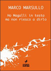 Recensione libro “Ho Magalli in testa ma non riesco a dirlo”