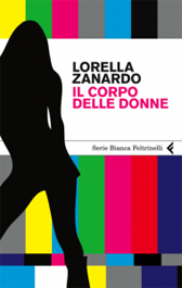 Trama Romanzo “Il corpo delle donne”