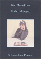 Trama Romanzo “Il libro di legno”