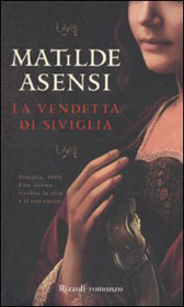 Trama Romanzo “La vendetta di Siviglia”