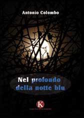 Recensione Libro “Nel profondo della notte blu” Recensione Libro “Nel profondo della notte blu”