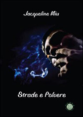 Recensione Libro “Strade e polvere”