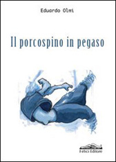 Recensione Libro “Il porcospino in pegaso”