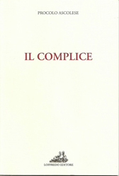 Estratto libro “Il complice”