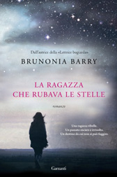 Trama Romanzo “La ragazza che rubava le stelle” di Brunonia Barry