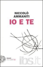 Io e te Ammaniti