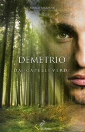 Recensione Libro.it - Demetrio dai capelli verdi - Marco Mazzanti