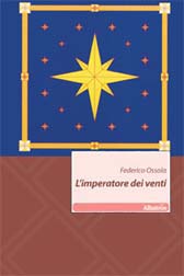 L'imperatore dei venti di Federico Ossola