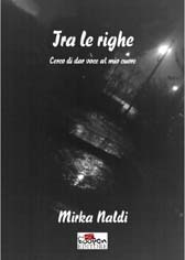 Recensione Libro “Tra le righe. Cerco di dar voce al mio cuore”