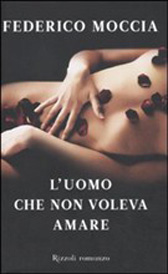 Trama Romanzo “L’uomo che non voleva amare”