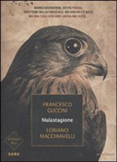 Trama Romanzo “Malastagione”