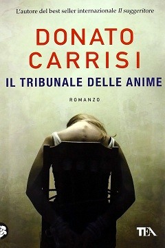 Il tribunale delle anime di Donato Carrisi