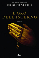 Recensione Libro “L’oro dell’inferno”