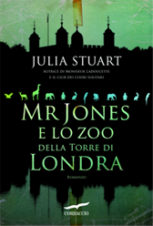 Recensione Libro “Mr Jones e lo zoo della Torre di Londra”