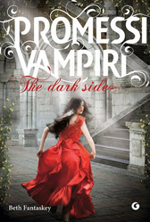 Recensione Libro “Promessi vampiri – The dark side”