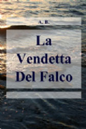 Recensione Libro “La vendetta del falco”