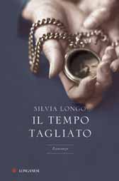 Novità in libreria 2012 : “Il tempo tagliato”