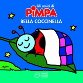 Recensione Libro “Gli amici di Pimpa Bella coccinella”