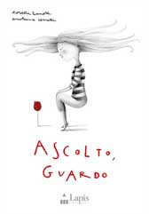 Recensione Libro “Ascolto guardo”