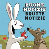 Recensione Libro “Buone notizie brutte notizie”