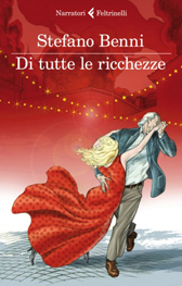 Recensione Libro “Di tutte le ricchezze”