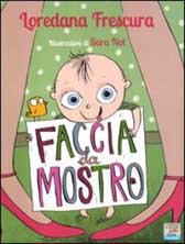 Recensione Libro “Faccia da mostro”