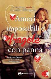 Recensione Libro “Amori impossibili e fragole con panna”