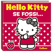 Recensione Libro “Hello Kitty – Se fossi…”