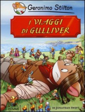 I viaggi di Gulliver di Geronimo Stilton