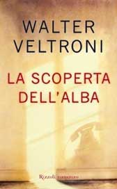 Recensione Libro “La scoperta dell’alba”