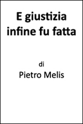 Recensione Libro “E giustizia infine fu fatta”