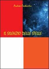 Recensione Libro.it intervista Andrea Costantin autore del libro “Il silenzio delle stelle”