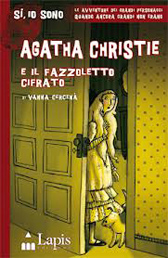 Recensione Libro “Agatha Christie e il fazzoletto cifrato” di Vanna Cercenà