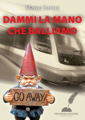 Recensione Libro “Dammi la mano che balliamo”