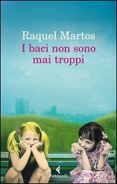 Recensione Libro “I baci non sono mai troppi”