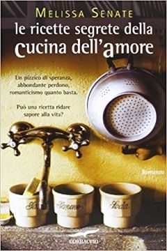 Le ricette segrete della cucina dell'amore 