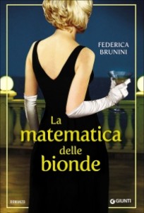 Recensione Libro “La matematica delle bionde” Recensione Libro “La matematica delle bionde”